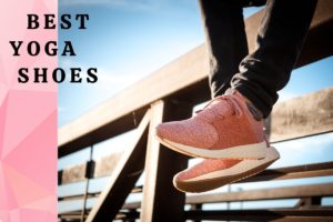 Best Yoga Shoes